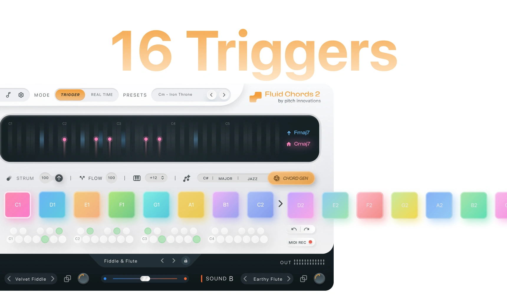 Trigger up to 16 chromatically mapped chords from C1 to D3 in Fluid Chords 2 — expanded harmony control.